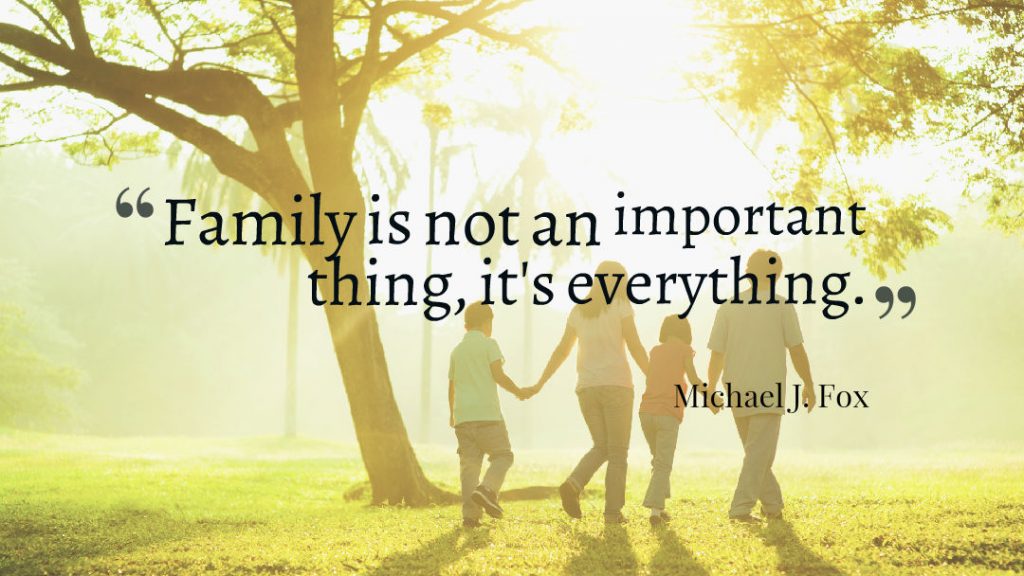 Family is Everything - Life of the Family